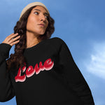 Love Unisex Organic Raglan Sweatshirt
